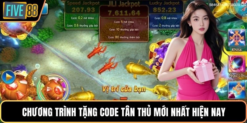 Chương trình tặng code tân thủ mới nhất hiện nay